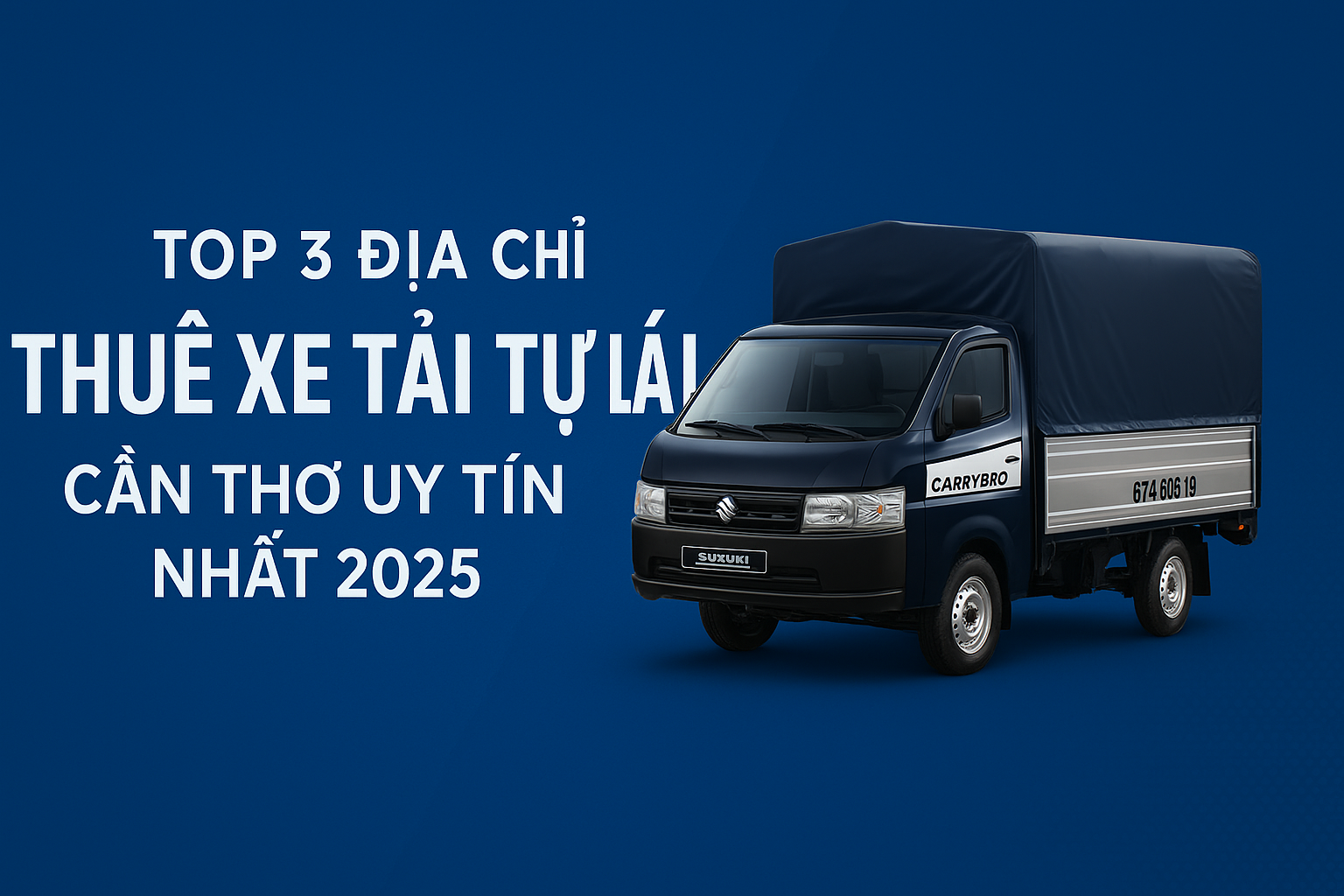 kinh nghiệm thuê xe tải dọn trọ cần thơ